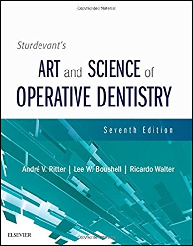 Sturdevant’s Art and Science of Operative Dentistry, 7th Edition (Original PDF from Publisher)