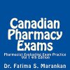 Canadian Pharmacy Exams-Pharmacist Evaluating Exam Practice Vol 1 2018: PEBC Evaluating Exam Review (EPUB)