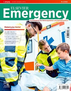 Elsevier Emergency. Pädiatrischer Notfall. 5/2020: Fachmagazin für Rettungsdienst und Notfallmedizin. (Original PDF from Publisher)