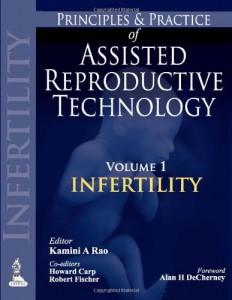 Principles and Practice of Assisted Reproductive Technology, 3 Volume set
