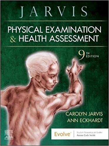 Physical Examination and Health Assessment, 9th edition (Original PDF from Publisher)