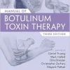 Manual of Botulinum Toxin Therapy, 3rd edition (Original PDF from Publisher)