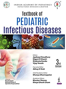 IAP Textbook of Pediatric Infectious Diseases, 3rd edition (Original PDF from Publisher)