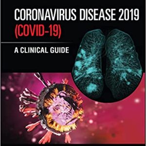 Coronavirus Disease 2019 (Covid-19): A Clinical Guide (Original PDF from Publisher)