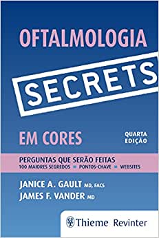 Secrets: Oftalmologia em Cores – Perguntas e Respostas, 4th Edition (Original PDF from Publisher)