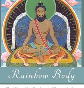 Rainbow Body: The Life and Realization of a Tibetan Yogin, Togden Ugyen Tendzin (EPUB)