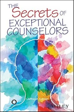 The Secrets of Exceptional Counselors (Original PDF from Publisher)