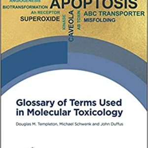 Glossary of Terms Used in Molecular Toxicology (Original PDF From Publisher)