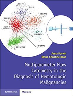 Multiparameter Flow Cytometry in the Diagnosis of Hematologic Malignancies (Original PDF from Publisher)