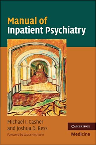 Manual of Inpatient Psychiatry (ORIGINAL PDF from Publisher)