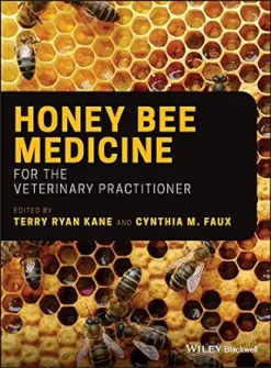 Honey Bee Medicine for the Veterinary Practitioner (EPUB)