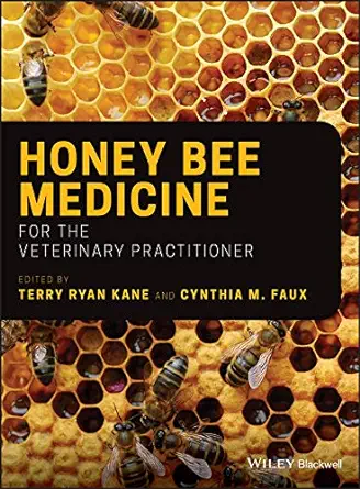 Honey Bee Medicine for the Veterinary Practitioner (EPUB)