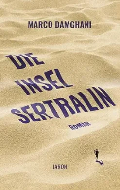 Die Insel Sertralin (German Edition) (Original PDF from Publisher)