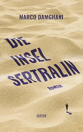 Die Insel Sertralin (German Edition) (Original PDF from Publisher)