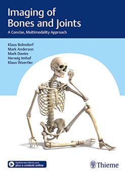 Imaging of Bones and Joints: A Concise, Multimodality Approach (Original PDF from Publisher)