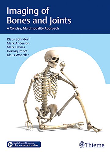 Imaging of Bones and Joints: A Concise, Multimodality Approach (Original PDF from Publisher)