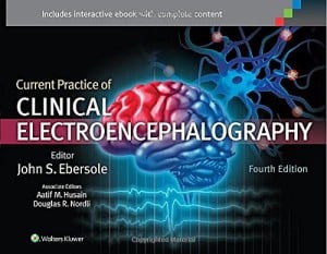 Current Practice of Clinical Electroencephalography, 4th Edition (Original PDF from Publisher)