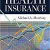 Health Insurance, Third Edition (Original PDF From Publisher)