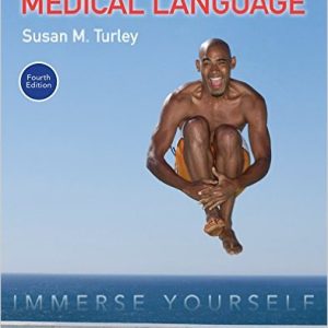Medical Language: Immerse Yourself (4th Edition) (Original PDF from Publisher)
