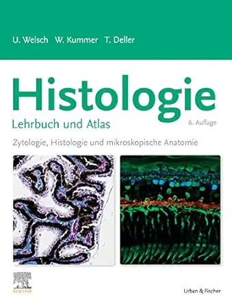 Histologie – Das Lehrbuch (German Edition), 6th Edition (True PDF from Publisher)
