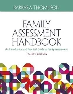 Family Assessment Handbook: An Introductory Practice Guide to Family Assessment, 4th Edition (Original PDF from Publisher)
