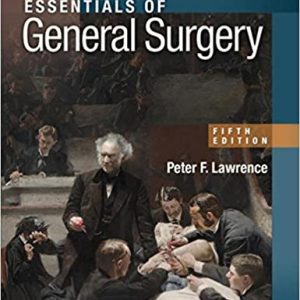 Essentials of General Surgery, 5th Edition (Original PDF from Publisher)