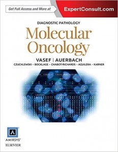 Diagnostic Pathology: Molecular Oncology (ORIGINAL PDF from Publisher)