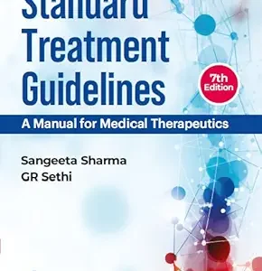 Standard Treatment Guidelines: A Manual of Medical Therapeutics, 7th Edition (EPUB)