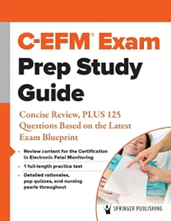 C-EFM® Exam Prep Study Guide: Concise Review, PLUS 125 Questions Based on the Latest Exam Blueprint (Original PDF from Publisher)