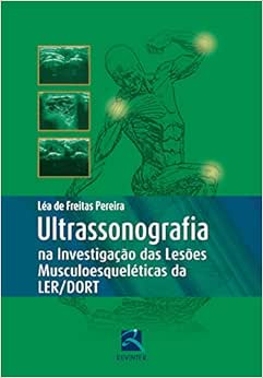 Ultrassonografia na Investigação das Lesões Musculoesqueléticas LER/DORT, 1st Edition (Original PDF from Publisher)