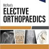 McRae’s Elective Orthopaedics, 7th edition (Original PDF from Publisher)