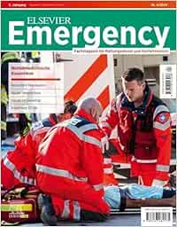 ELSEVIER Emergency. Notfallmedizinische Kasuistiken. 4/2024: Fachmagazin für Rettungsdienst und Notfallmedizin (True PDF from Publisher)