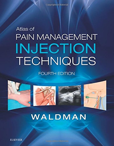 Atlas of Pain Management Injection Techniques, 4th Edition (Original PDF from Publisher)