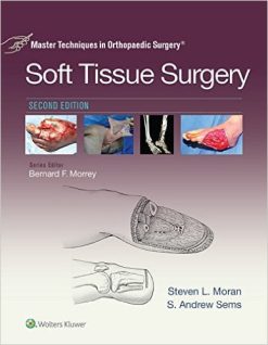 Master Techniques in Orthopaedic Surgery: Soft Tissue Surgery, 2nd Edition (EPUB)