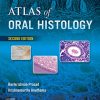 ATLAS OF ORAL HISTOLOGY, 2nd Edition (Original PDF from Publisher)