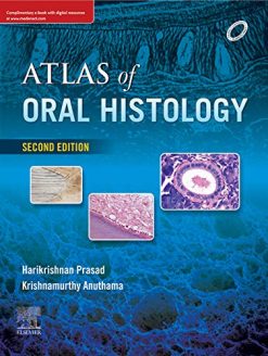 ATLAS OF ORAL HISTOLOGY, 2nd Edition (Original PDF from Publisher)