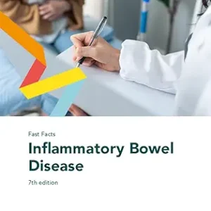 Fast Facts: Inflammatory Bowel Disease, 7th Edition (Original PDF from Publisher)