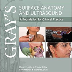Gray’s Surface Anatomy and Ultrasound: A Foundation for Clinical Practice (EPUB)