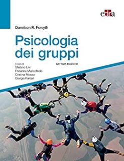 Psicologia dei gruppi (Italian Edition) (EPUB + Converted PDF)
