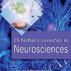 25 Nobel Laureates in Neurosciences (Original PDF from Publisher)