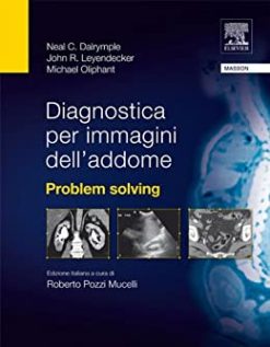 Diagnostica per immagini dell’addome: Problem solving (EPUB + Converted PDF)