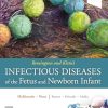 Remington and Klein’s Infectious Diseases of the Fetus and Newborn Infant, 9th edition (True PDF)