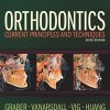 Orthodontics: Current Principles and Techniques, 6th Edition (Original PDF from Publisher)
