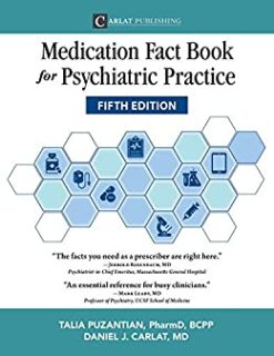 Medication Fact Book for Psychiatric Practice, Fifth Edition (EPUB + Converted PDF)