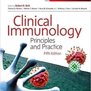 Clinical Immunology: Principles and Practice, 5th Edition (Original PDF from Publisher)