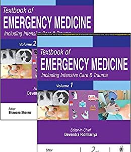 Textbook of Emergency Medicine: Including Intensive Care & Trauma, 2nd Edition (2 Volumes) (Original PDF from Publisher)