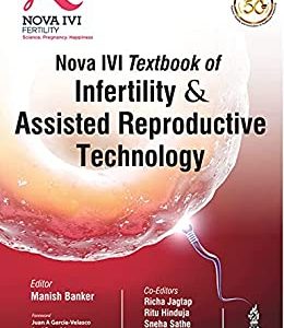 Nova IVI Textbook of Infertility & Assisted Reproductive Technology (Original PDF from Publisher)