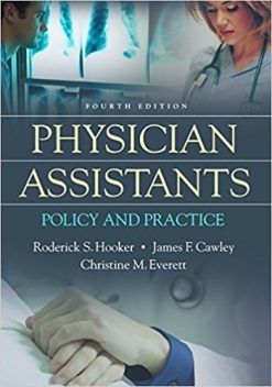 Physician Assistants: Policy and Practice, 4th Edition (Original PDF from Publisher)
