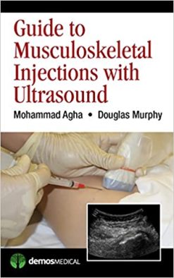 Guide to Musculoskeletal Injections with Ultrasound (Original PDF from Publisher)