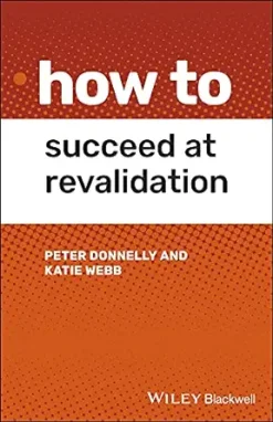 How to Succeed at Revalidation (EPUB)
